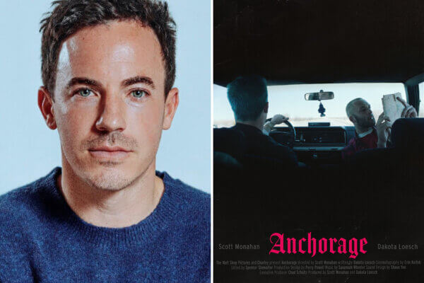 Scott Monahan and feature film, “Anchorage”