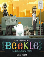The Adventures of Beekle
The Un-imaginary Friend