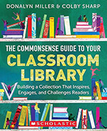 The Common Sense Guide to Your Classroom Library