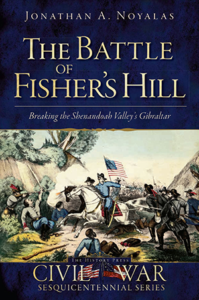 Cover of The Battle of Fisher's Hill by Jonathan A. Noyalas