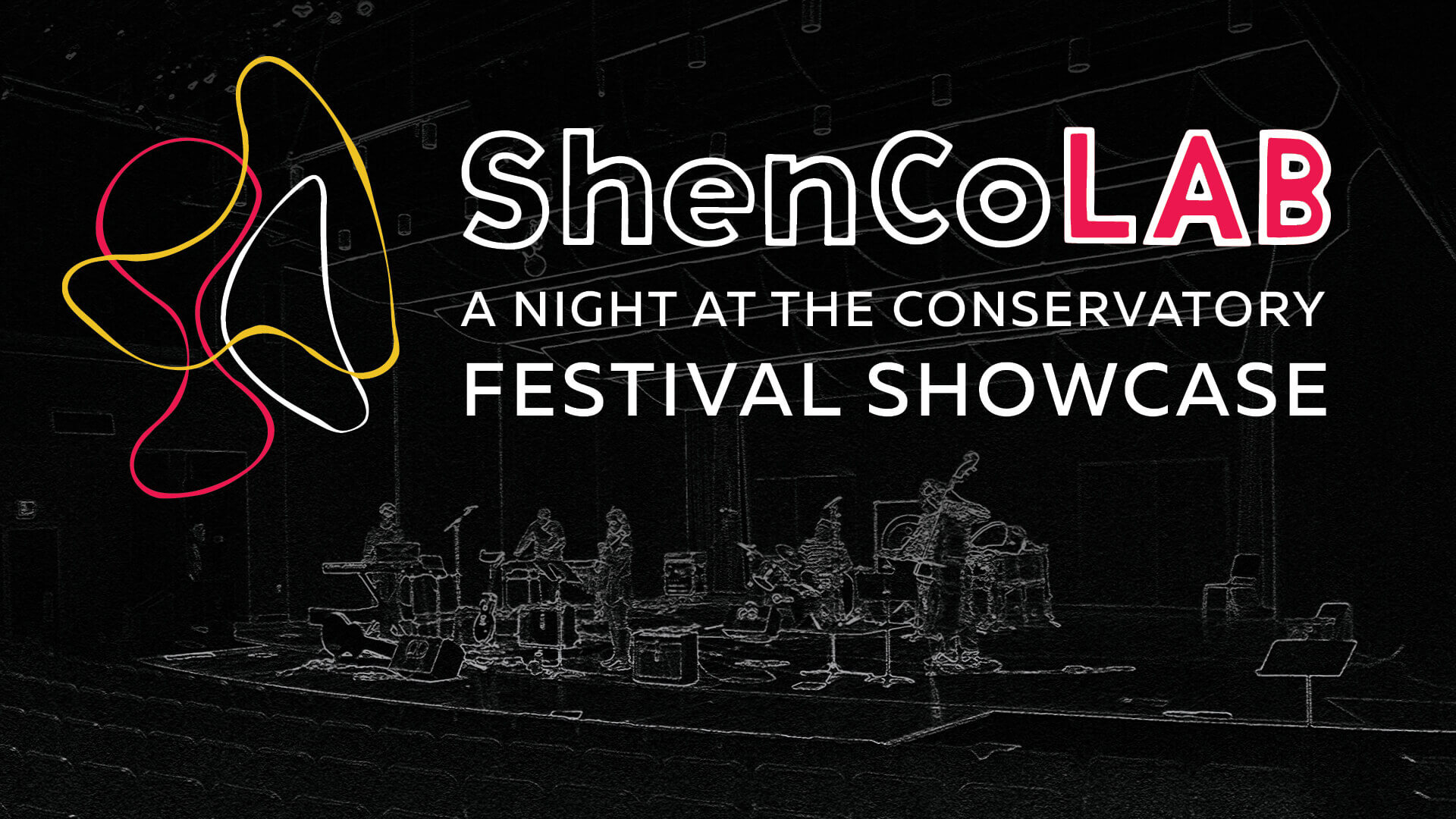 ShenCoLAB: A Night at the Conservatory Festival Showcase
