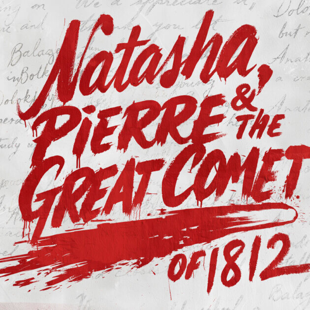 Natasha, Pierre & the Great Comet of 1812
