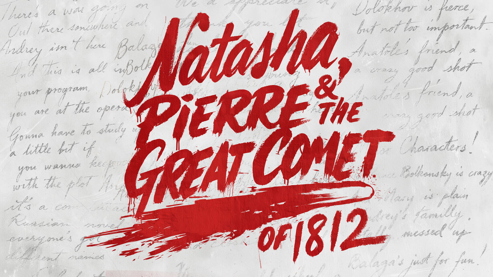 Natasha, Pierre & the Great Comet of 1812