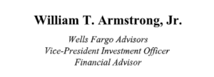 William T. Armstrong, Jr. | Wells Fargo Advisors