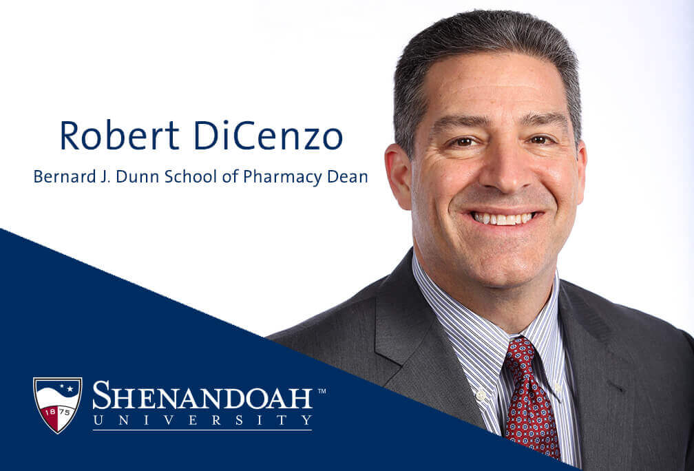 DiCenzo Named Dean of Pharmacy at Shenandoah University