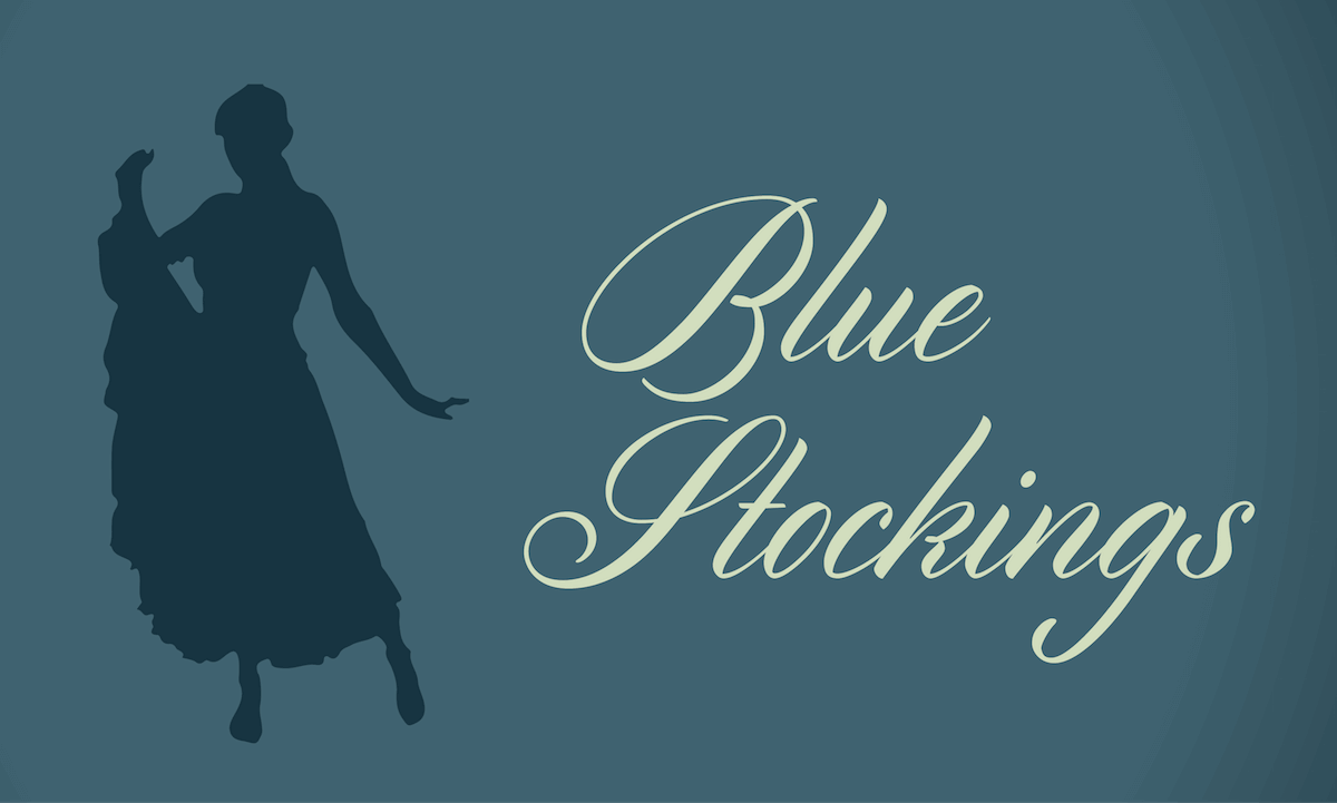 ‘Blue Stockings’ To Highlight Struggle For Women’s Education Events And Lobby Exhibit To Emphasize Local And Historical Experiences