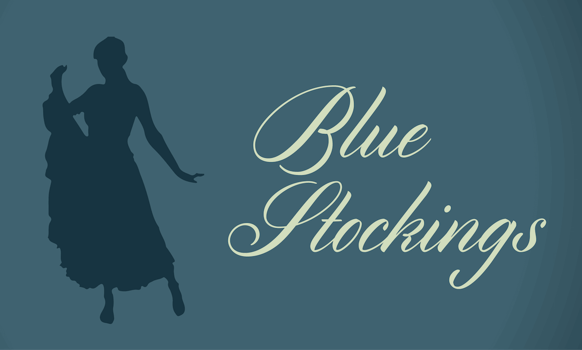 BLUE STOCKINGS by Jessica Swale - Theatre Plays