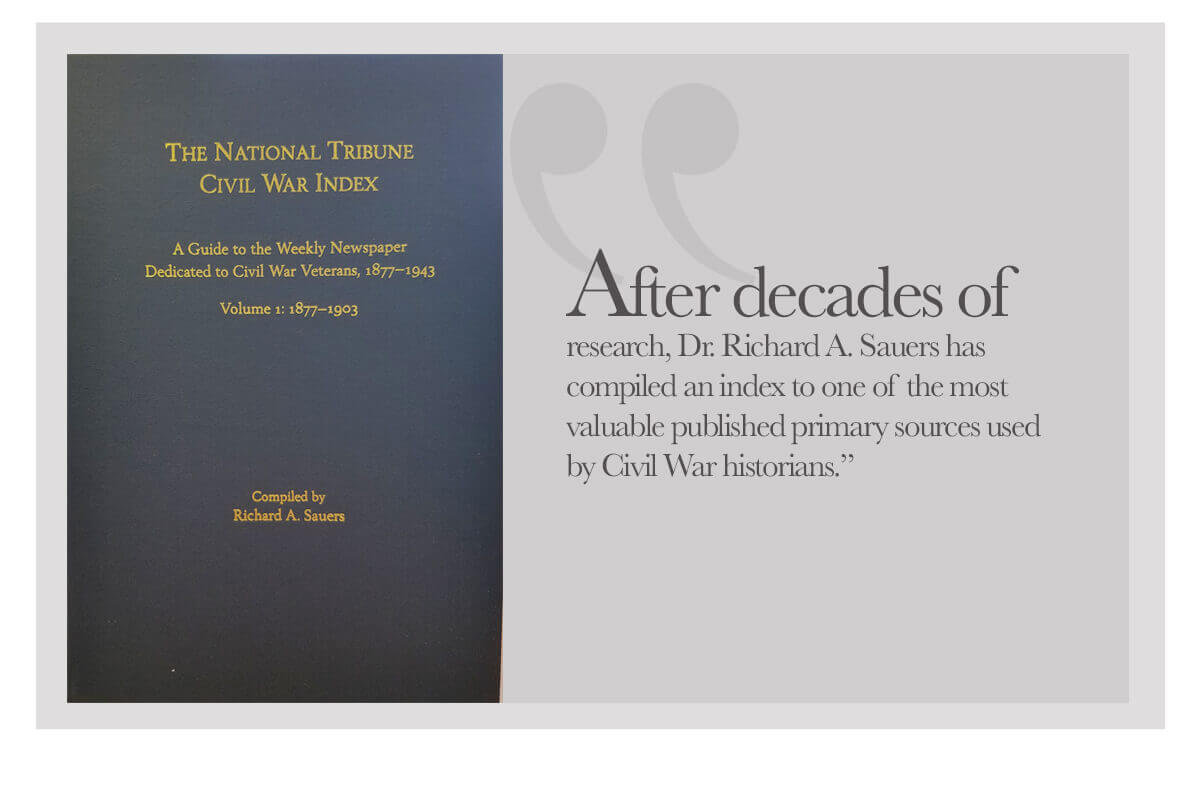 Publication of Note | March 2018 Richard A. Sauers, “The National Tribune Civil War Index” 3 vols.