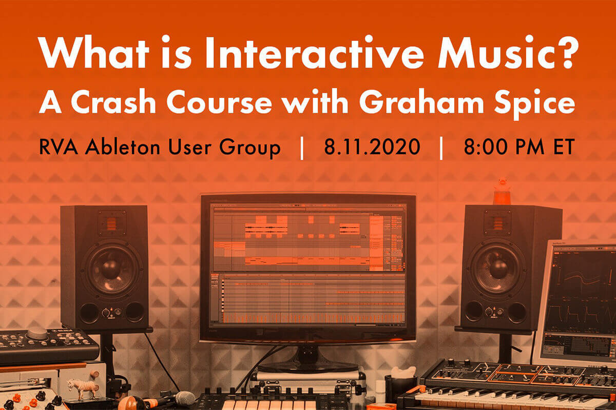 Spice Presents ‘What is Interactive Music?’ to Richmond Ableton User Group