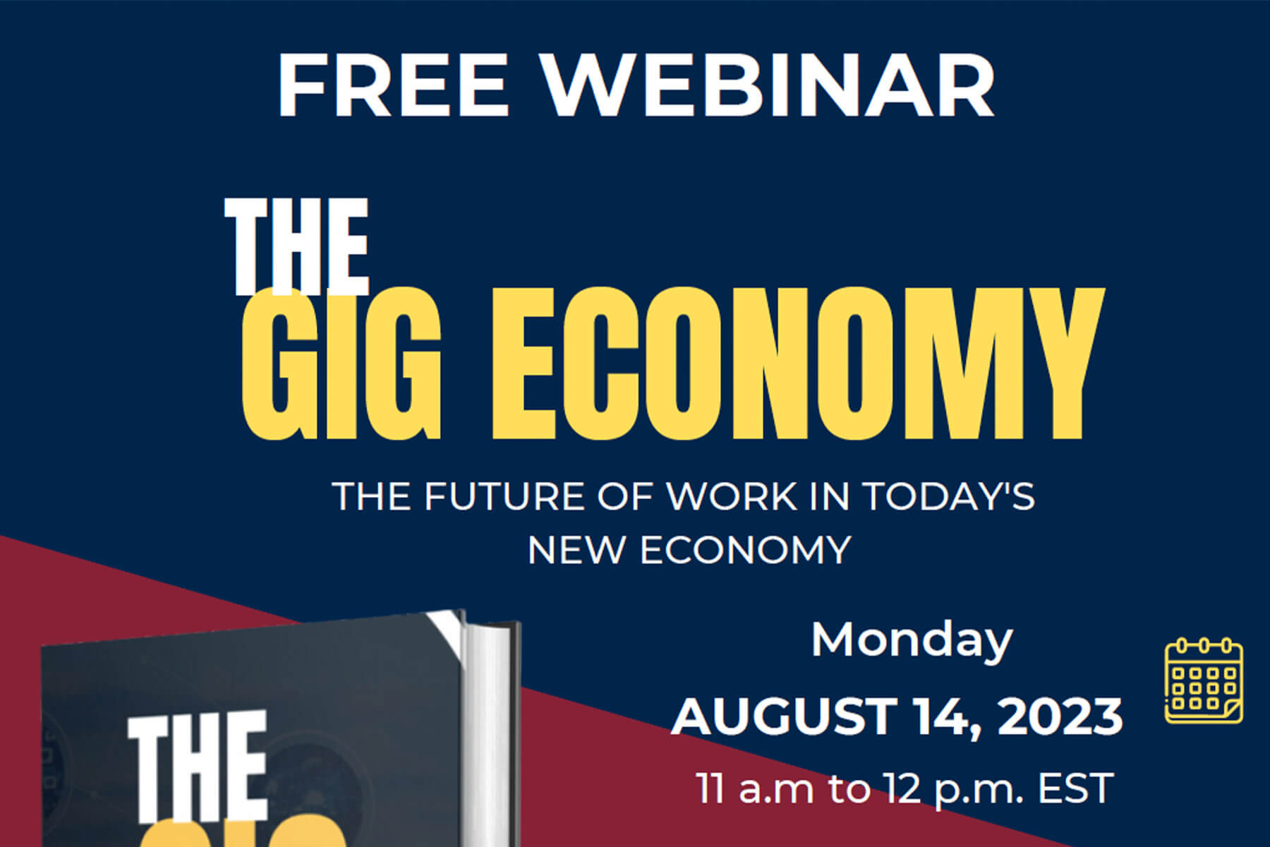 Institute For Entrepreneurship Hosts Free Webinar On The Gig Economy, Aug. 14 Learn How To Make The Most Of What May Be The Future Of Work