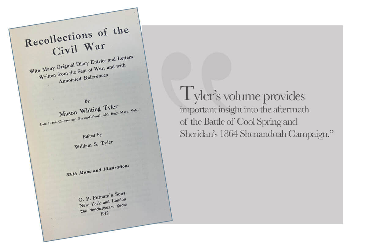 Publication of Note | March 2024 William S. Tyler, ed. “Recollections of the Civil War: With Many Original Diary Entries and Letters Written from the Seat of War, and with Annotated References by Mason Whiting Tyler” New York: G.P. Putnam’s Sons, 1912.