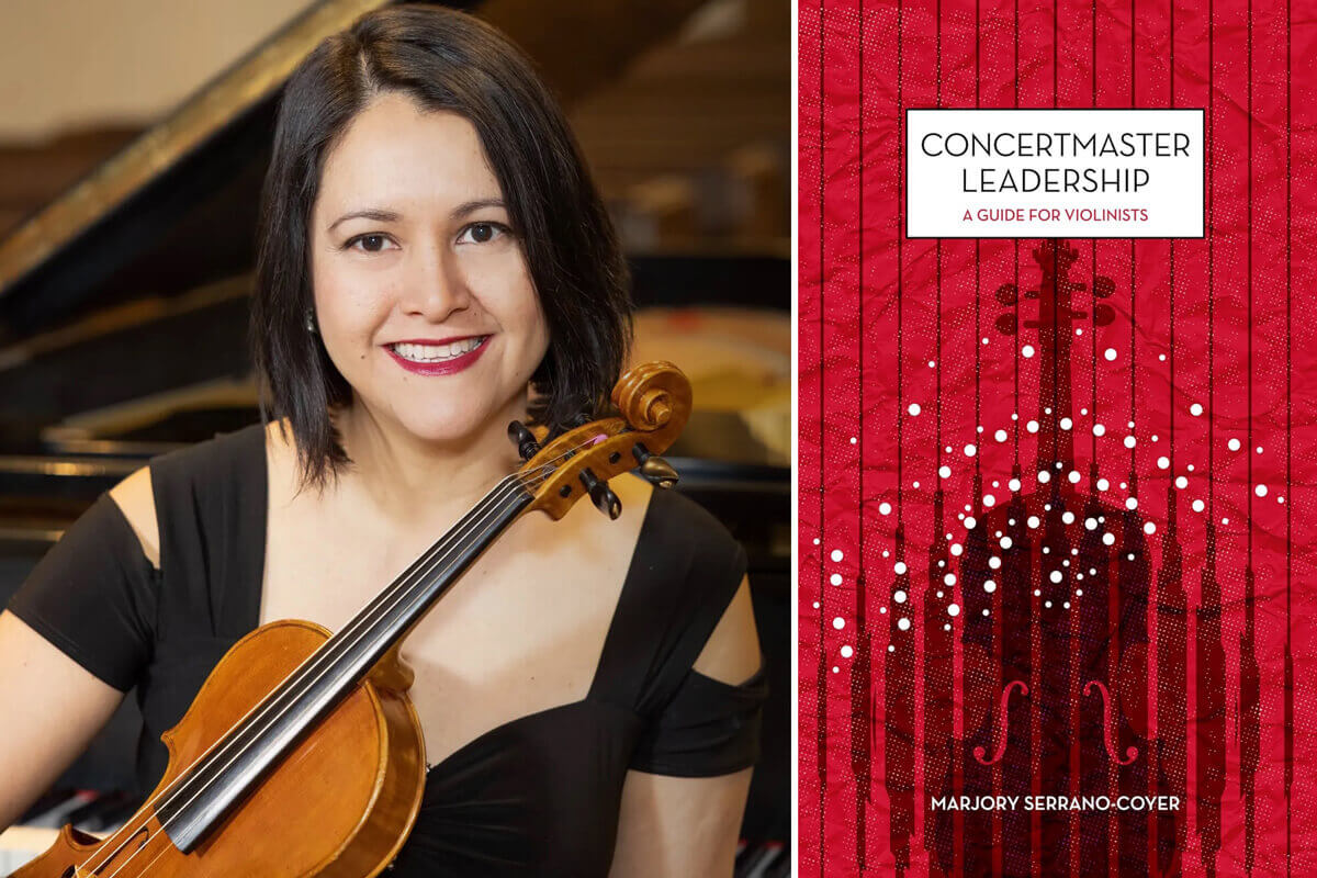 Marjory Serrano-Coyer releases new book, “Concertmaster Leadership: A Guide for Violinists”